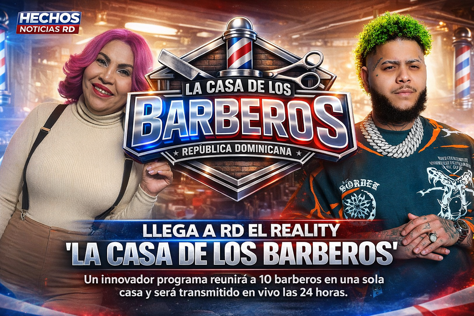 Llega a República Dominicana el reality “La Casa de los Barberos”, una competencia que reunirá a los mejores talentos del país