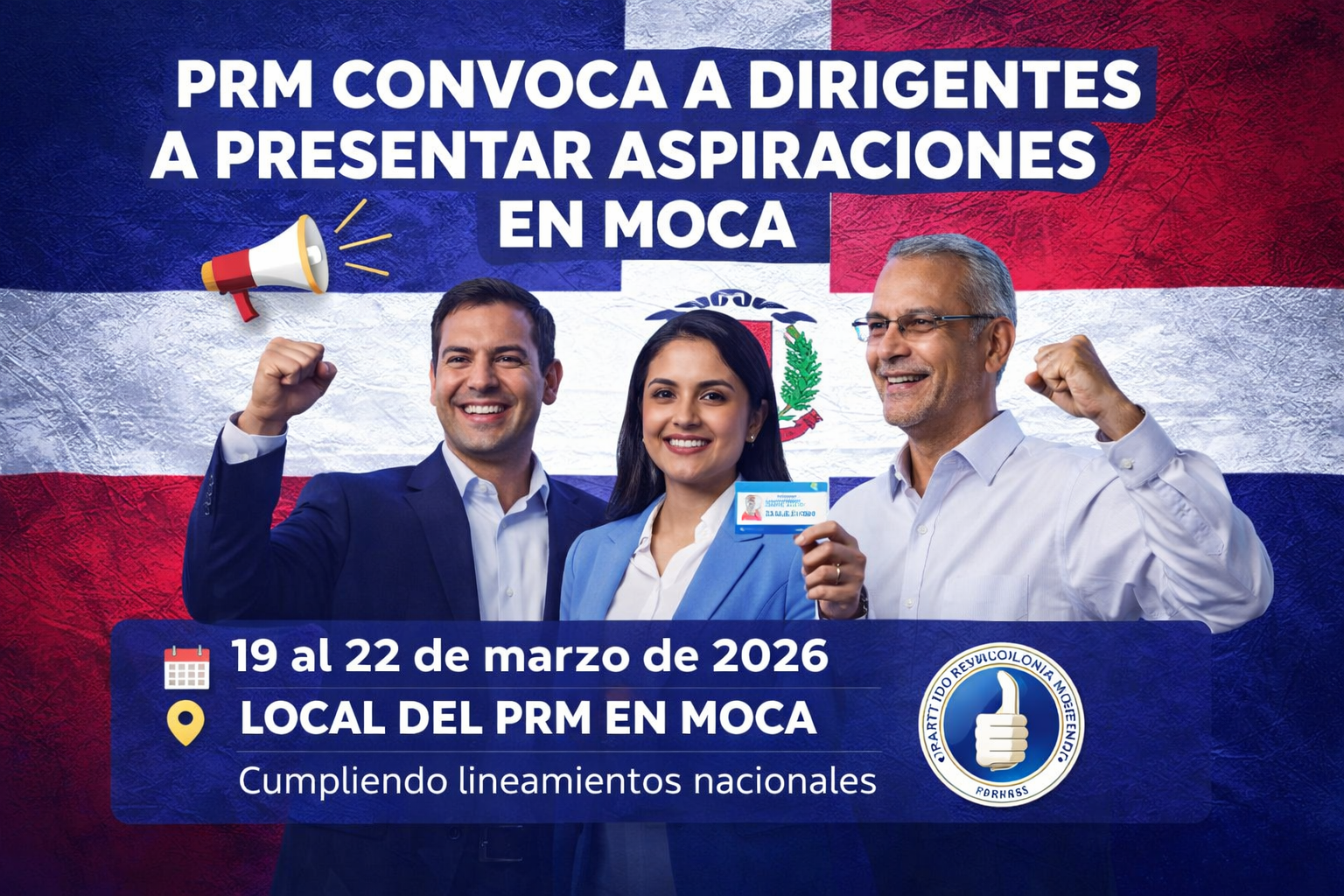 PRM convoca a dirigentes a presentar aspiraciones en Moca