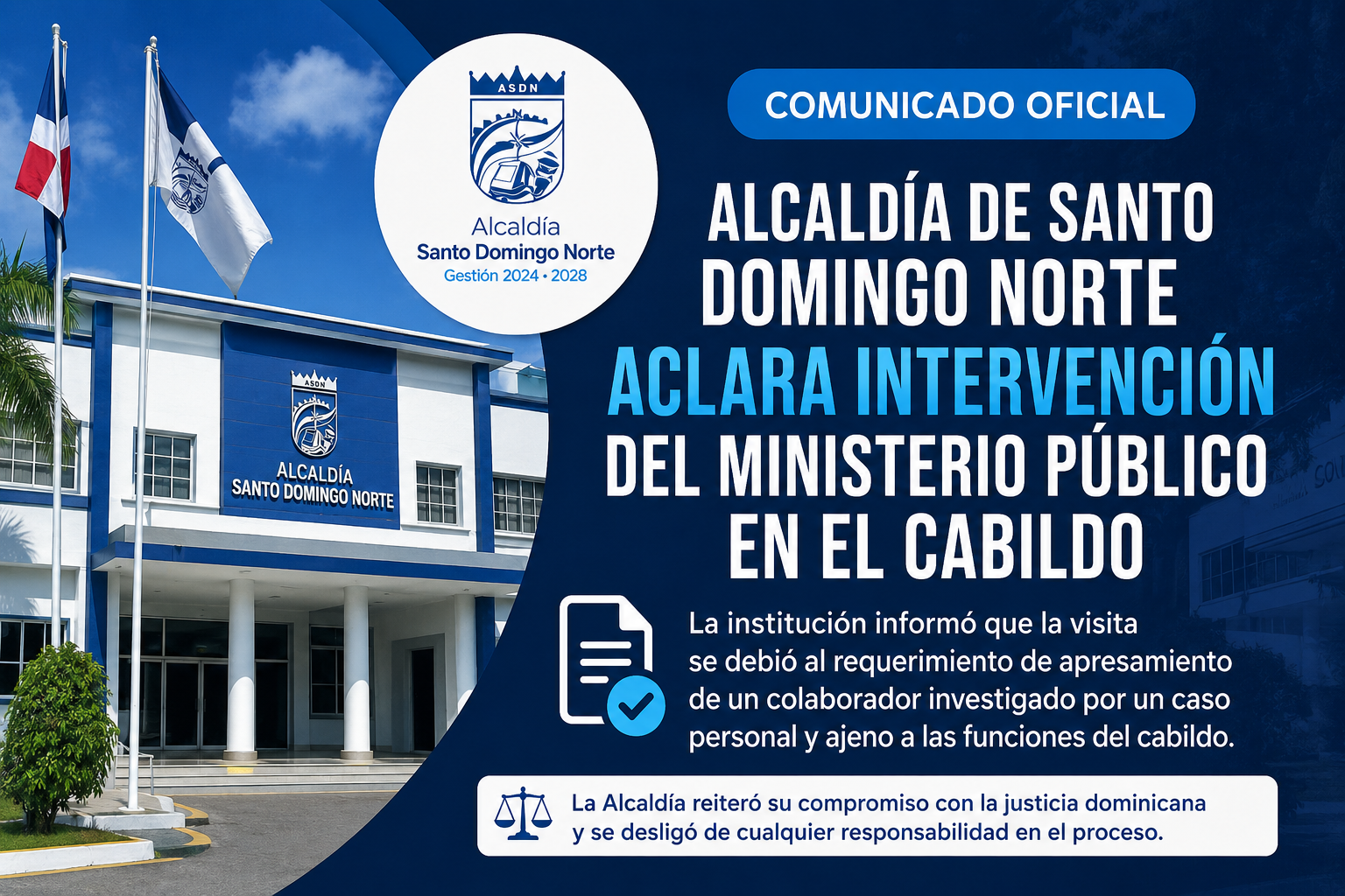 Alcaldía de Santo Domingo Norte aclara intervención del Ministerio Público en el cabildo