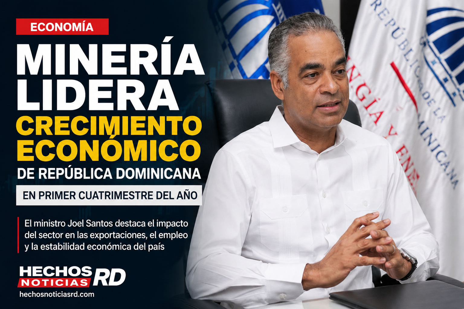 Minería lidera crecimiento económico de República Dominicana en primer cuatrimestre del año