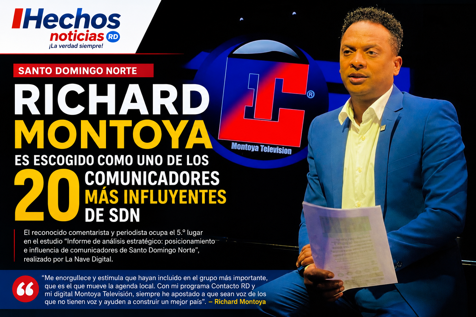 Richard Montoya entre los 20 comunicadores más influyentes de Santo Domingo Norte