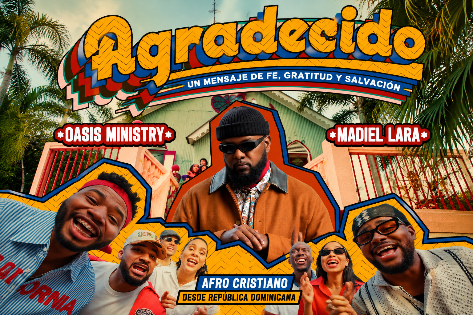 Oasis Ministry presenta “Agradecido”, un mensaje de fe, gratitud y salvación junto a Madiel Lara