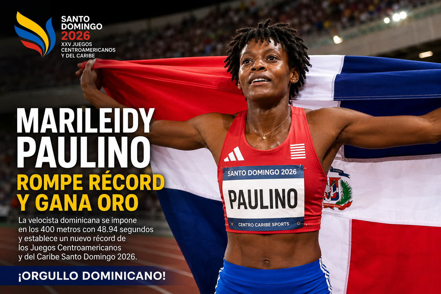 Marileidy Paulino rompe récord y conquista el oro en Santo Domingo 2026